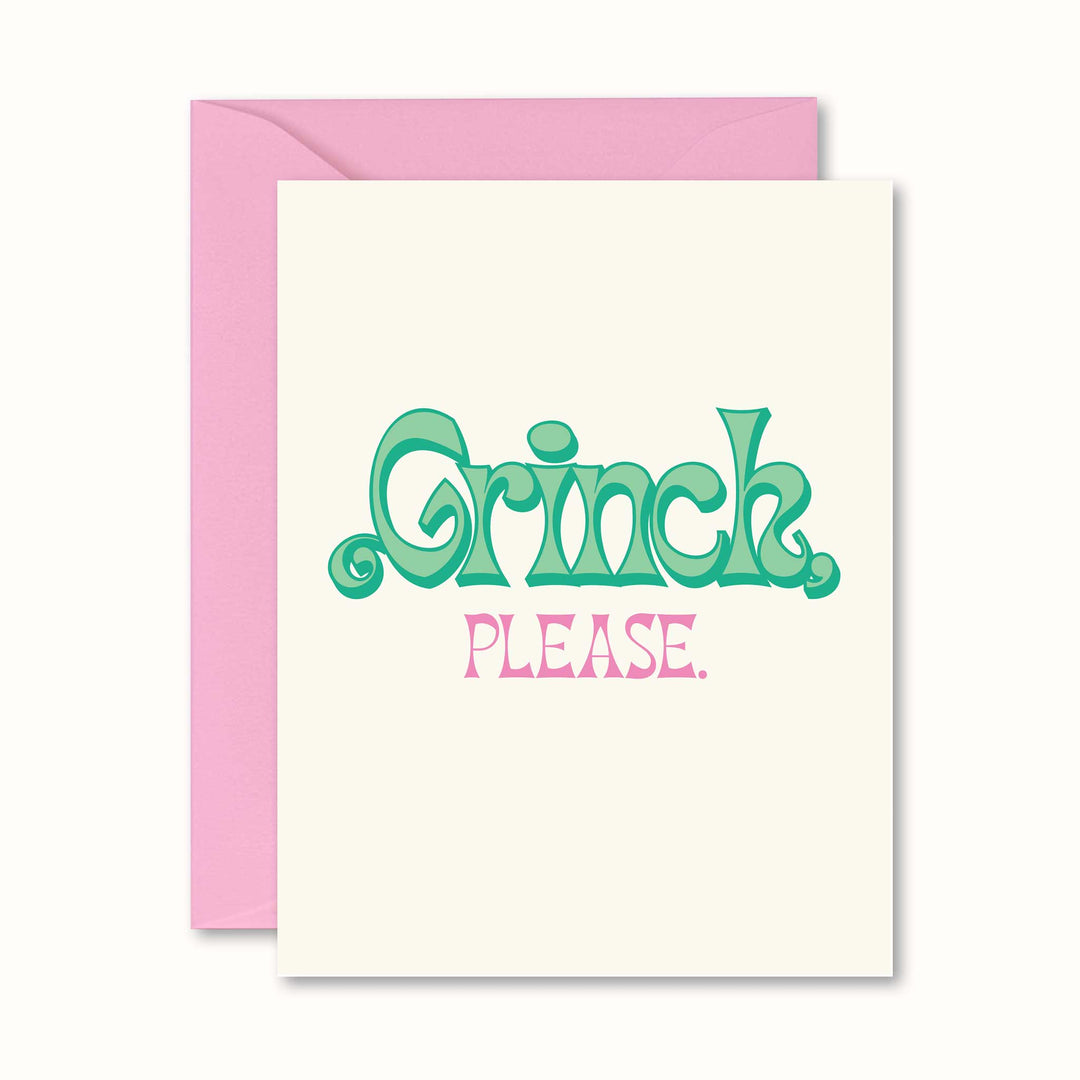 Grinch Please Card