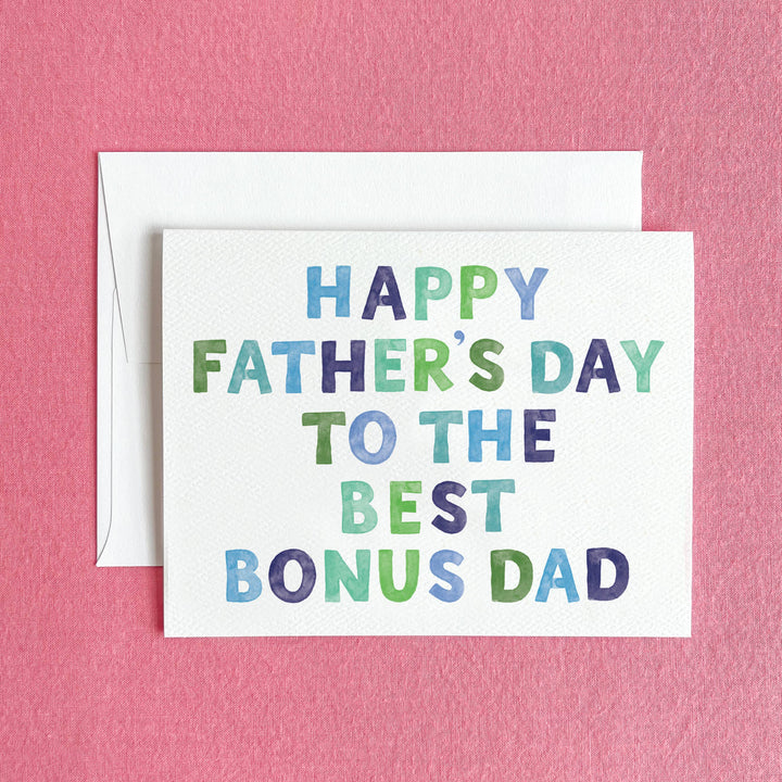 Bonus Dad Father's Day Greeting Card