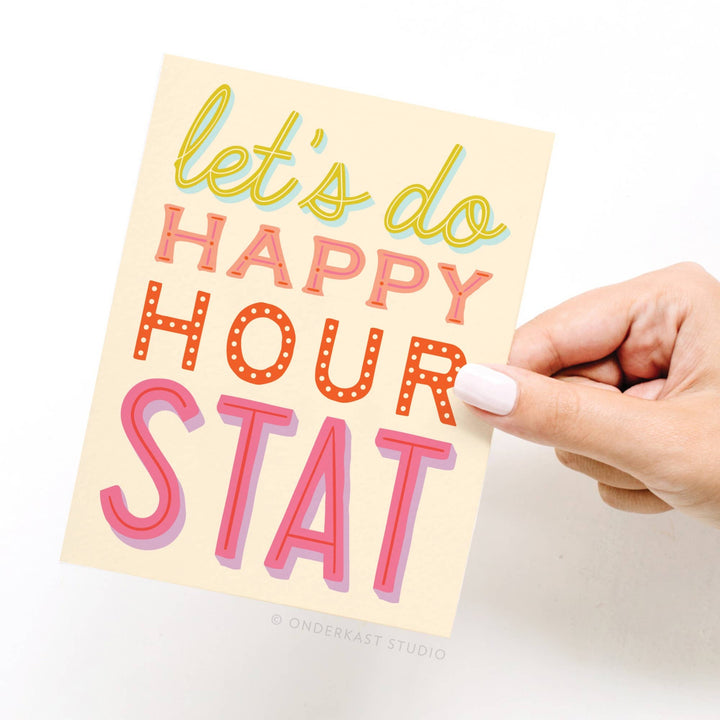 Let’s Do Happy Hour Stat Greeting Card