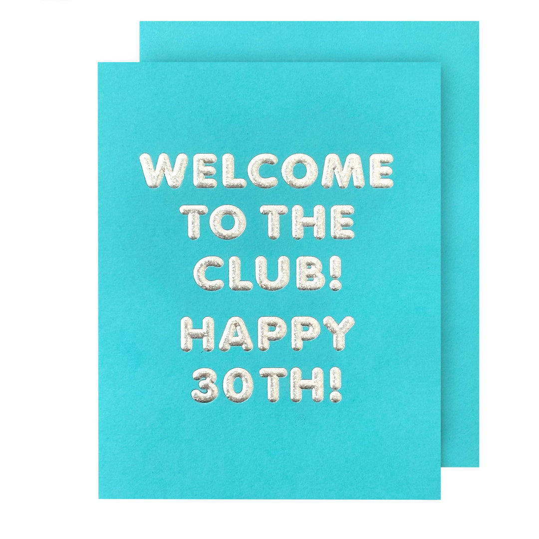 Welcome to the Club! 30