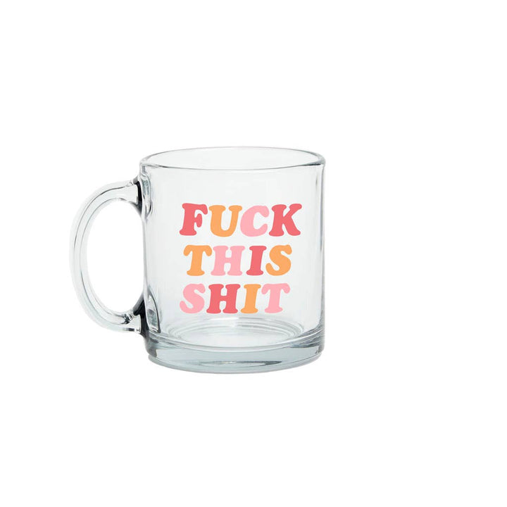 Not Today Glass Mug