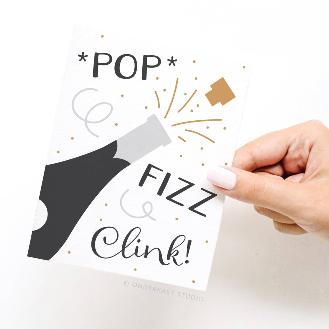 Pop Fizz Clink Champagne Greeting Card