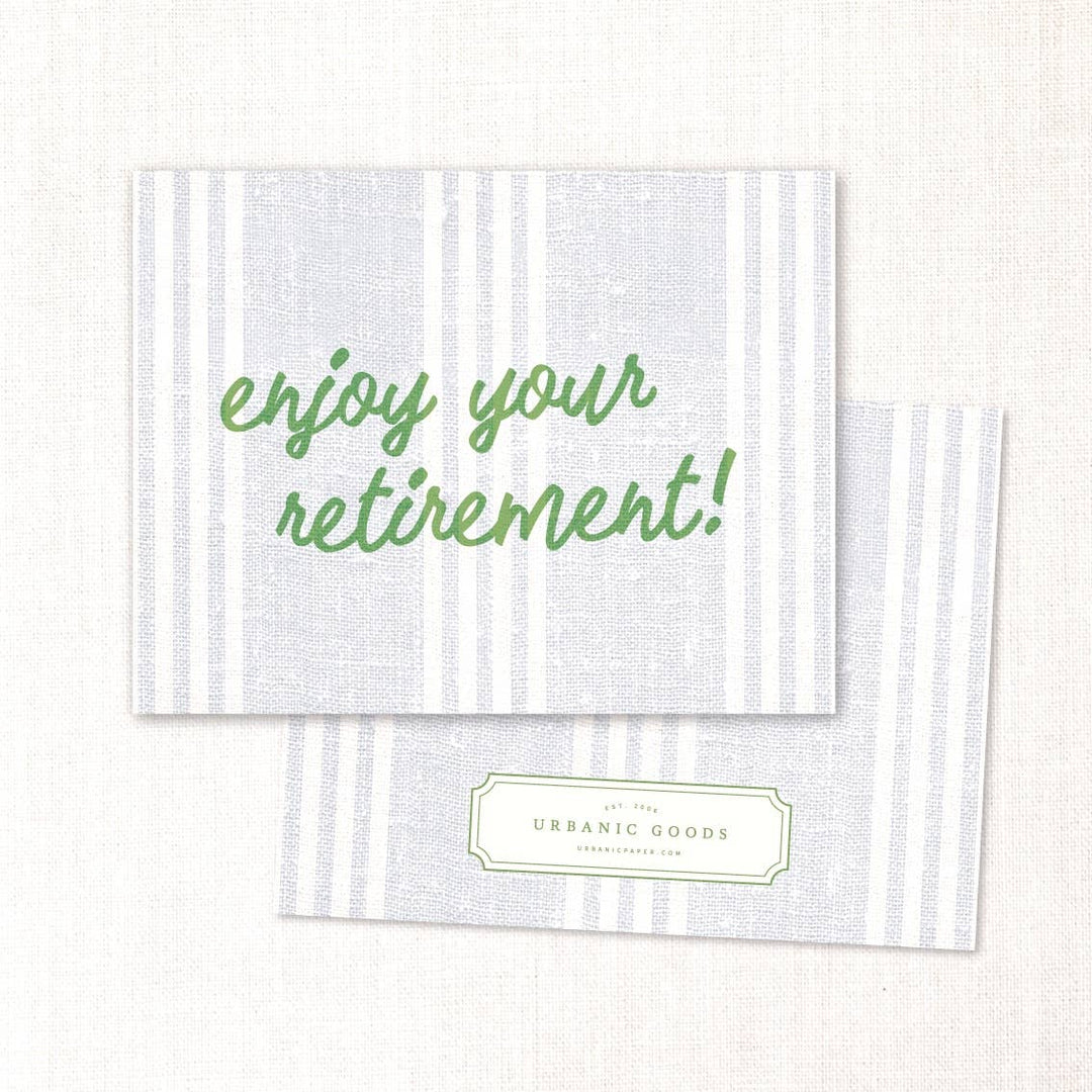 Enjoy your retirement card