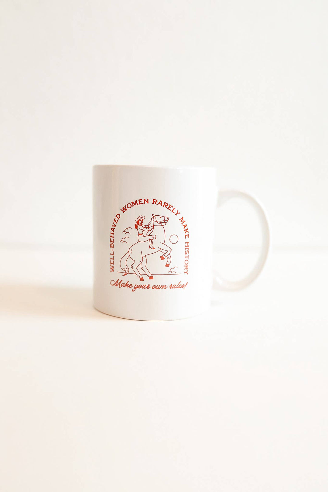 Well Behaved Women Mug