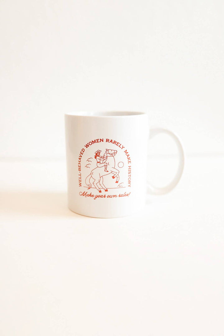 Well Behaved Women Mug