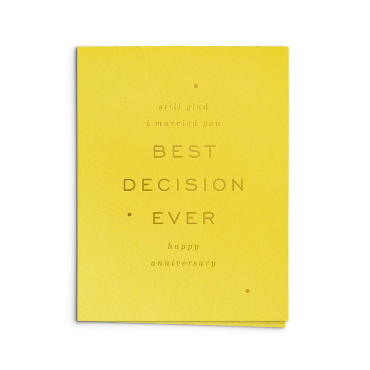 Best Decision Anniversary Card