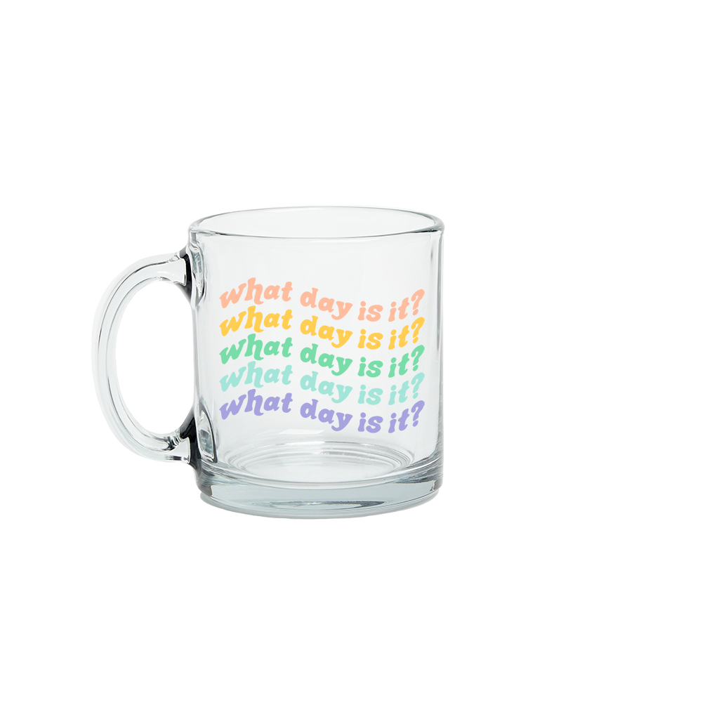 Not Today Glass Mug